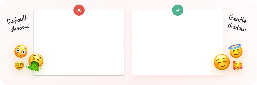 Example of Figma's default shadow (bad) and one that is more natural (good)